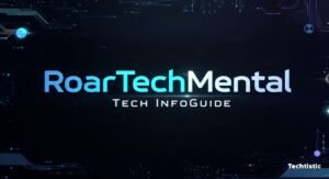 RoarTechMental Tech InfoGuide