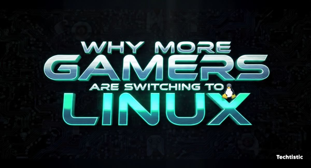 Why More Gamers Are Switching to Linux
